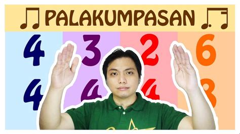 Palakumpasan │ Time Signatures in Filipino - MUSIC 4 5 6 - YouTube