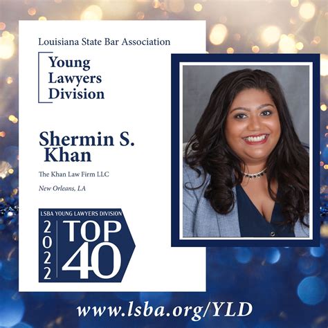 Shermin S. Khan Awarded Top 40 Young Lawyers in Louisiana