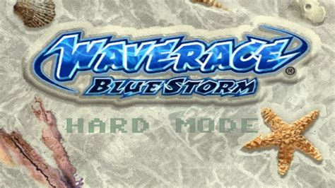 [longplay] Wave Race Blue Storm Hard Mode Nintendo Gamecube