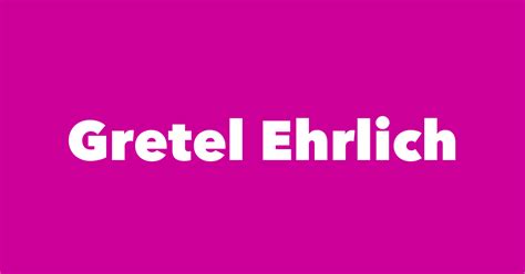 Gretel Ehrlich - Spouse, Children, Birthday & More