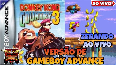 Donkey Kong Country 3 GameBoy Advance Zerando Ao Vivo YouTube