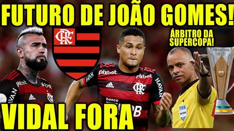 DECISÃO NO FLAMENGO FUTURO DE JOÃO GOMES ZAGUEIRO DE VOLTA VIDAL