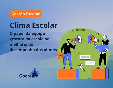 Clima Escolar Educacao Mg Gov Br - Como o clima escolar impacta o desempenho dos alunos e qual o papel do ...