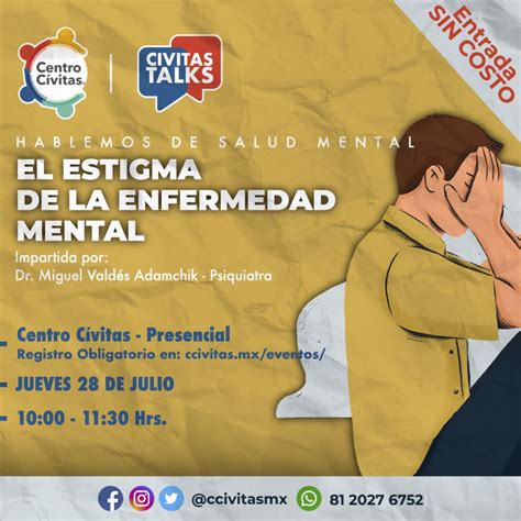 El Estigma De La Enfermedad Mental CivitasTalks Centro Civitas