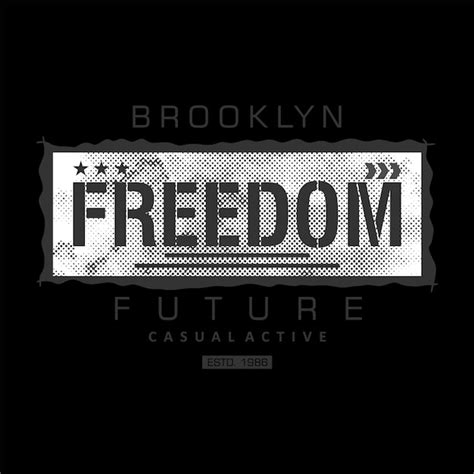 Premium Vector Brooklyn Freedom Future Lettering Graphic Typography T