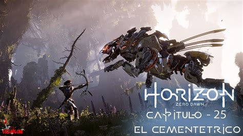 Horizon Zero Dawn Capitulo El Cementetrico Espa Ol Youtube