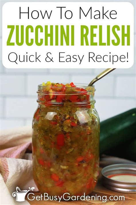 Zucchini Relish Recipe Quick Easy And Delicious