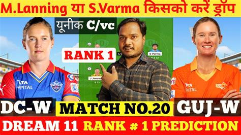 DEL W Vs GUJ W Dream11 Prediction DEL W Vs GUJ W Dream11 DEL W Vs GUJ W