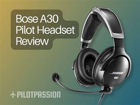 Bose A Pilot Headset Review Is It Worth It