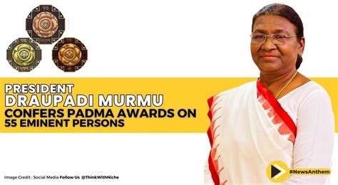 President Droupadi Murmu Honors 55 Distinguished Individuals With Padma