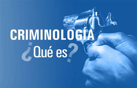 Criminolog A Ciencia Del Crimen