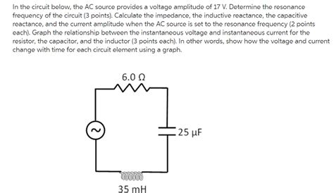 Solved In The Circuit Below The Ac Source Provides A Chegg