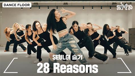 Red Velvet On Twitter Seulgi 슬기 28 Reasons Dance Practice Youtu Be Xrxcpalwba 슬기