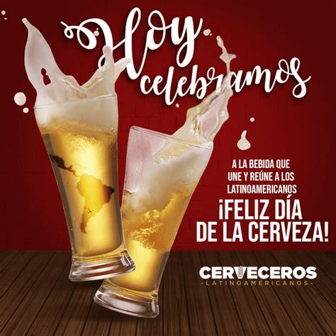 D A Internacional De La Cerveza Frases E Im Genes Graciosas Para