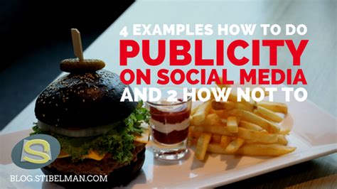 4 examples how to do publicity on social media and 2 how not to - Shay ...