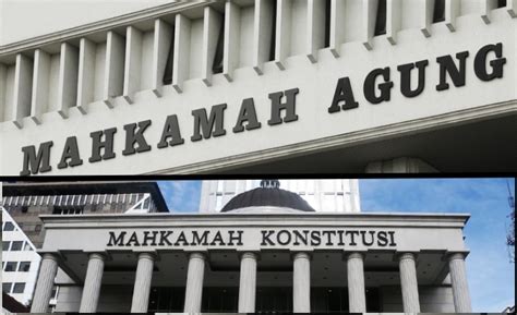 Perbedaan Tugas Pokok Mahkamah Agung Dan Mahkamah Konstitusi Berikut