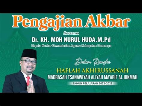 Live Haflah Akhirussanah Mts Ma Al Hikmah Baosan Kidul Ngrayun Youtube