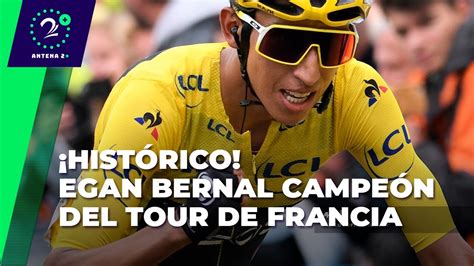 Egan Bernal Primer Colombiano Campeón Del Tour De Francia Youtube