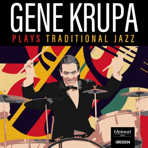 Gene Krupa Plays Traditional Jazz Album By Gene Krupa Spotify