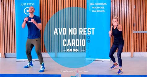 AvD No Rest Cardio | Team Body Project