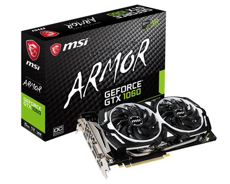 Specification Geforce Gtx 1060 Armor 6gd5x Oc Msi Global The Leading Brand In High End