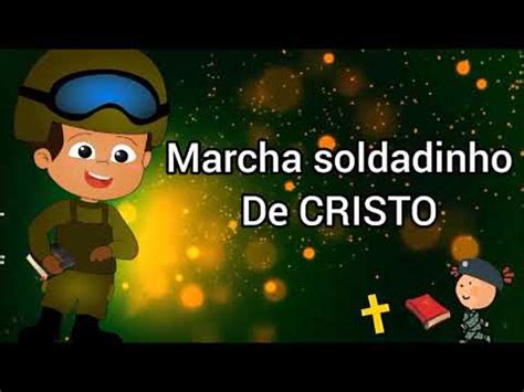 Playback MARCHA SOLDADINHO DE CRISTO Música cantada e letra na