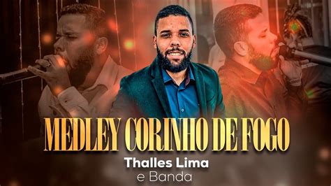 Medley De Corinho Thalles Lima Youtube