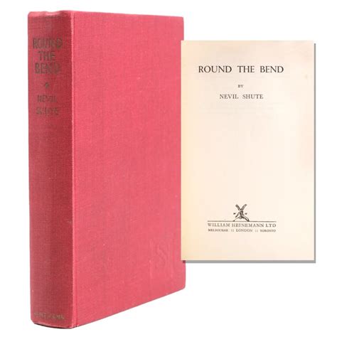 Round The Bend Nevil Shute First Edition