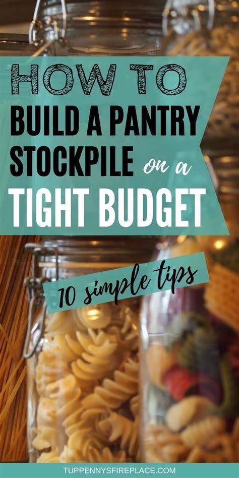 How To Stockpile Food On A Budget 10 Easy Tips The Food Stockpile