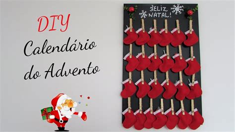 Diy Especial De Natal Calend Rio Do Advento Youtube