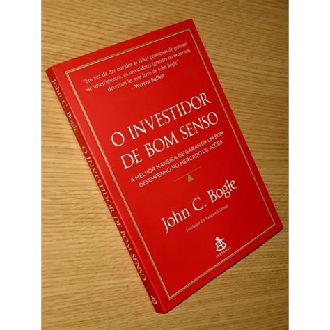 Livro O Investidor De Bom Senso John C Bogle