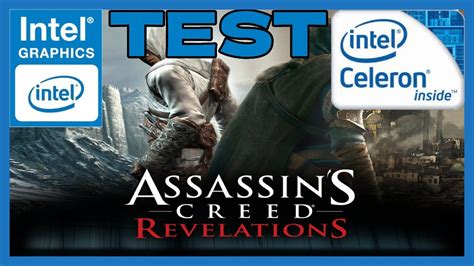 Assassins Creed Revelations En Pc De Bajos Recursos Test En Celeron