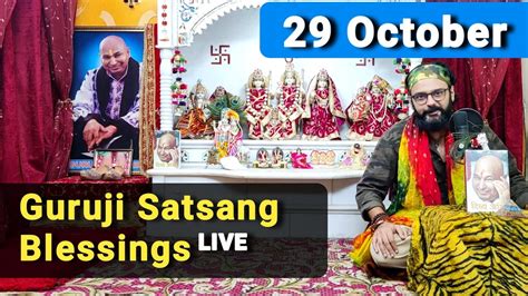 Nitin Uncle Satsang Live Pm Oct Today Jai Guruji Youtube