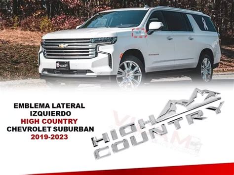 Emblema Izquierdo High Country Chevrolet Suburban Env O Gratis