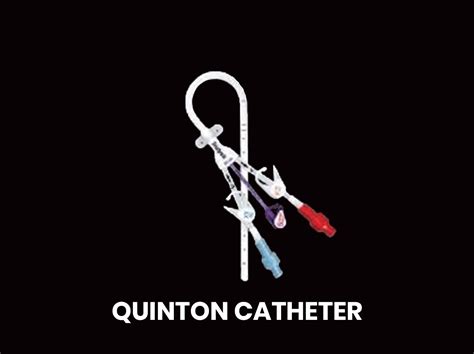 Quinton Catheter