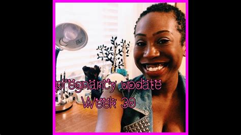 Pregnancy Update Week 30 VEDA Day 21 YouTube