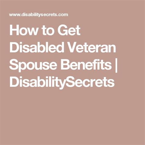 How To Get Disabled Veteran Spouse Benefits Disabilitysecrets