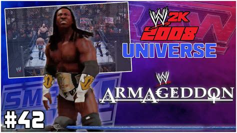 WWE 2k 2008 Universe Mode 42 Armageddon PPV YouTube