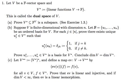 Solved 1 Let V Be A F Vector Space And V Linear Chegg