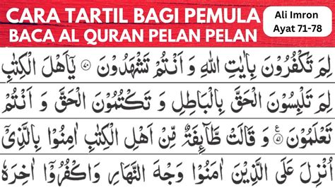 Belajar Ngaji Quran Tartil Pelan Cara Cepat Lancar Baca Al Quran Dengan