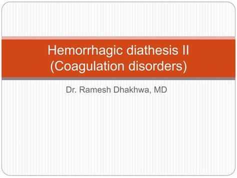 Hemorrhagic diathesis 2 | PPT