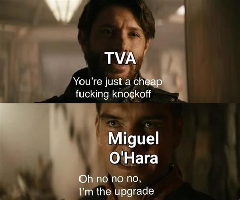 TVA And The Miguel O Hara Spider Team Are The Same Thing Meme By