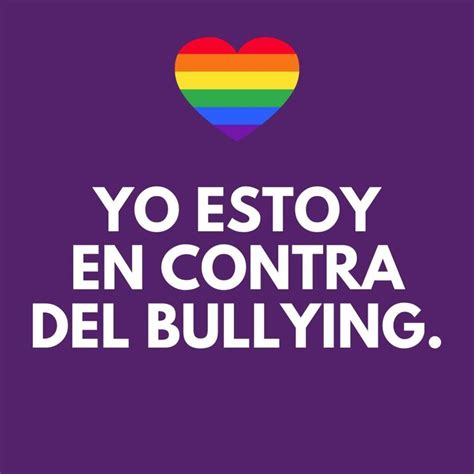 Frases Contra El Bullying Cortas E Inspiracionales