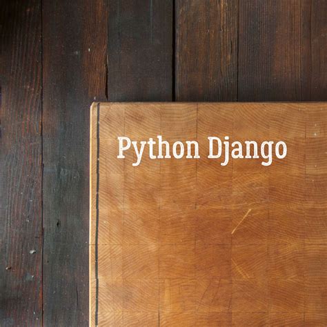 How To Create Models In Python Django Middleware Technologies