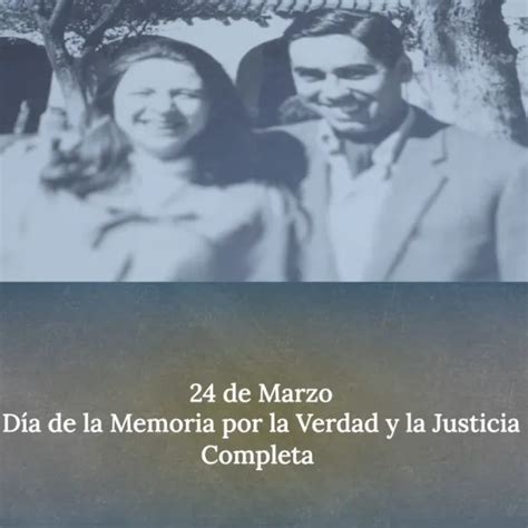 El Gobierno Publicó Un Video Sobre La Memoria Verdad Y Justicia