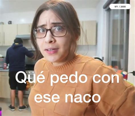 Que Naco Memes