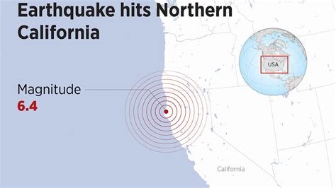 Magnitude 6.4 earthquake hits northern California, leaves 'widespread ...