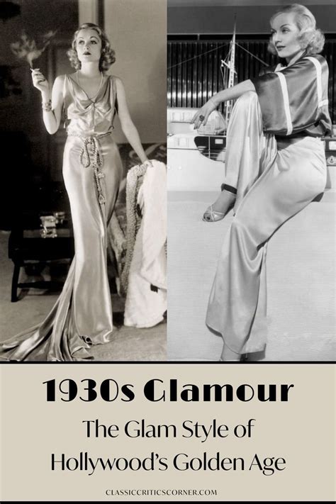 1930s Glamour The Glam Style Of Hollywoods Golden Age — Classic