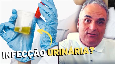 Como saber se estou infecção urinária E o que fazer Dr Marco