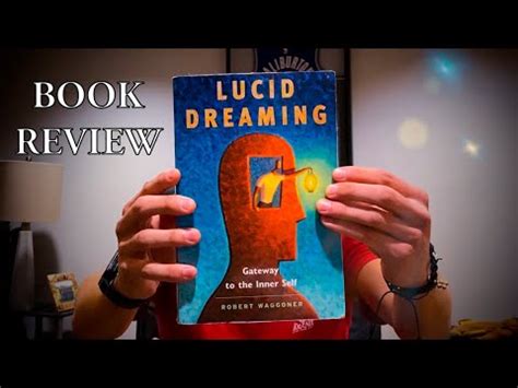 Lucid Dreaming Gateway To The Inner Self Book Review YouTube